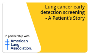 Lung Cancer Screening and Surgery – A Patient’s Story (Short)